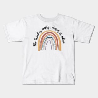 The Tomb Is Empty Jesus Is Alive He Is Risen Happy Easter Kids T-Shirt